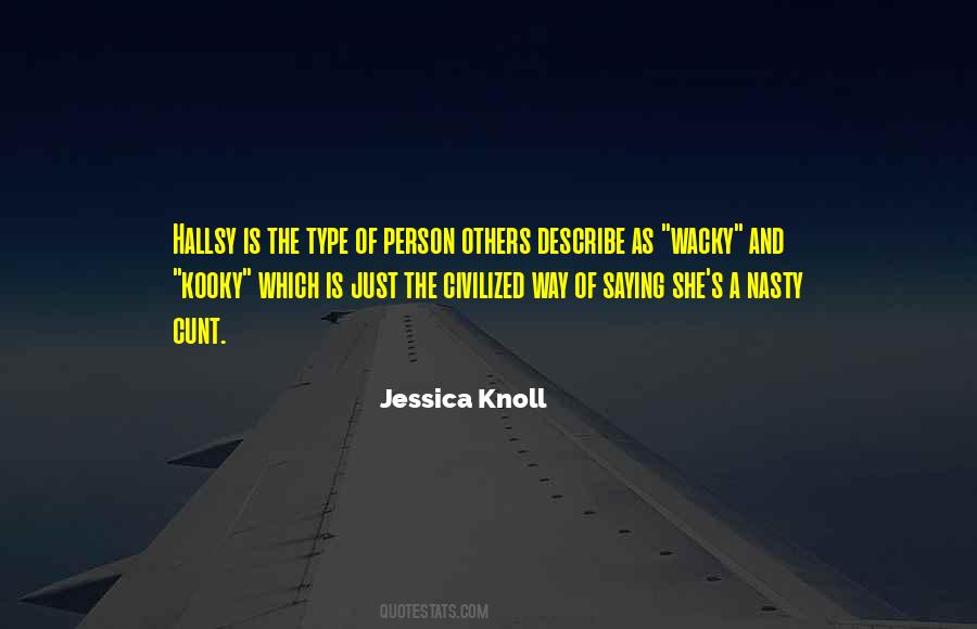 Jessica Knoll Quotes #922764