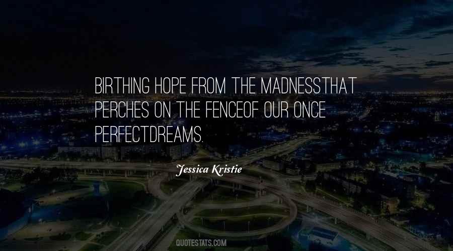 Jessica Kristie Quotes #1530404
