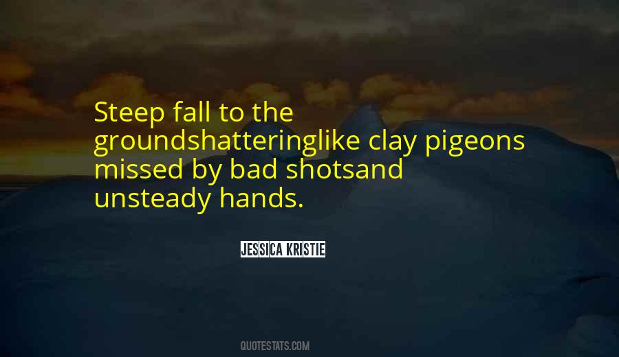 Jessica Kristie Quotes #9683