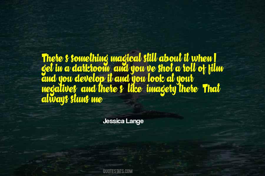 Jessica Lange Quotes #1380160