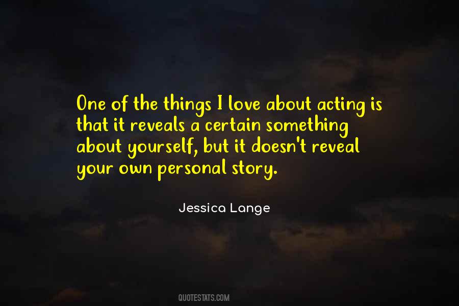 Jessica Lange Quotes #1682746