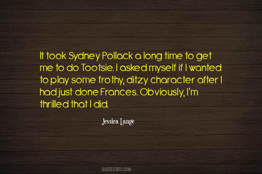 Jessica Lange Quotes #1857006