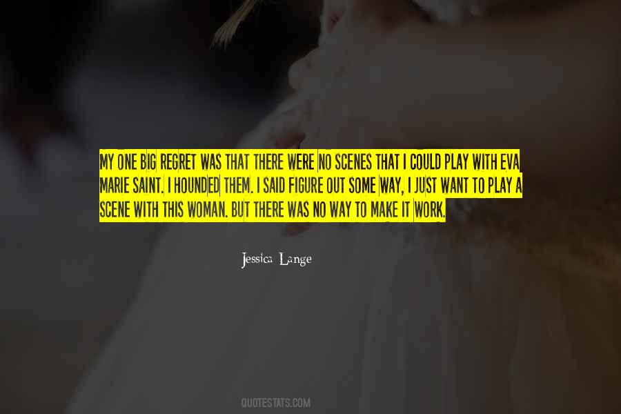 Jessica Lange Quotes #281038