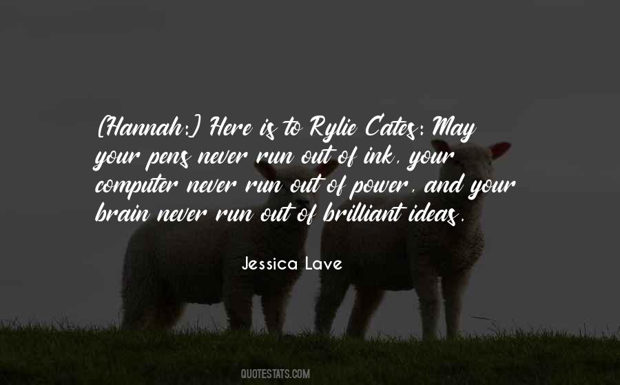 Jessica Lave Quotes #1731803