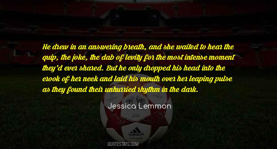 Jessica Lemmon Quotes #329881