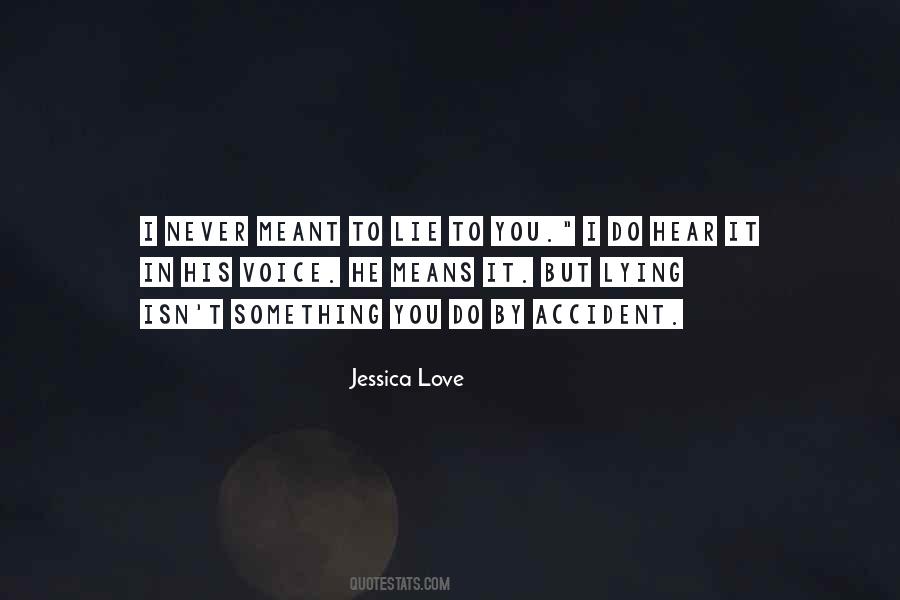 Jessica Love Quotes #1139736