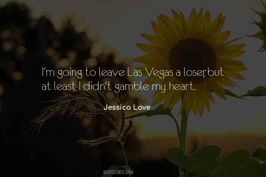 Jessica Love Quotes #1670436