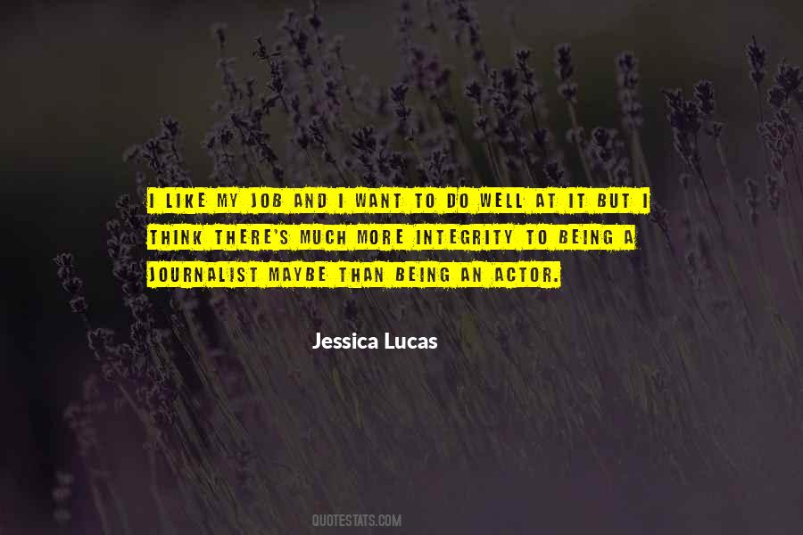 Jessica Lucas Quotes #1852886