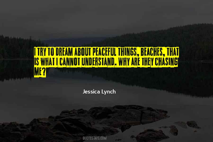 Jessica Lynch Quotes #1474176