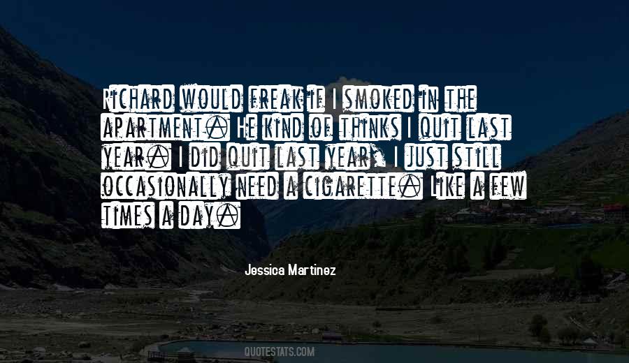 Jessica Martinez Quotes #508813