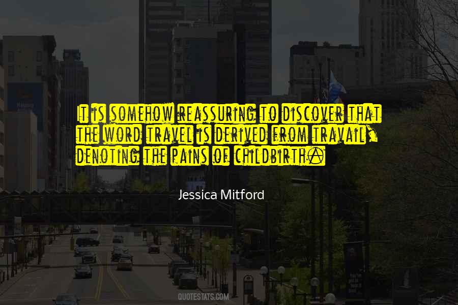 Jessica Mitford Quotes #1561532