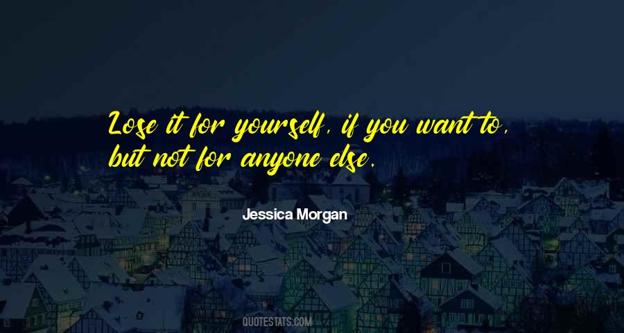 Jessica Morgan Quotes #798509