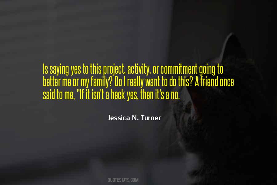Jessica N. Turner Quotes #125613