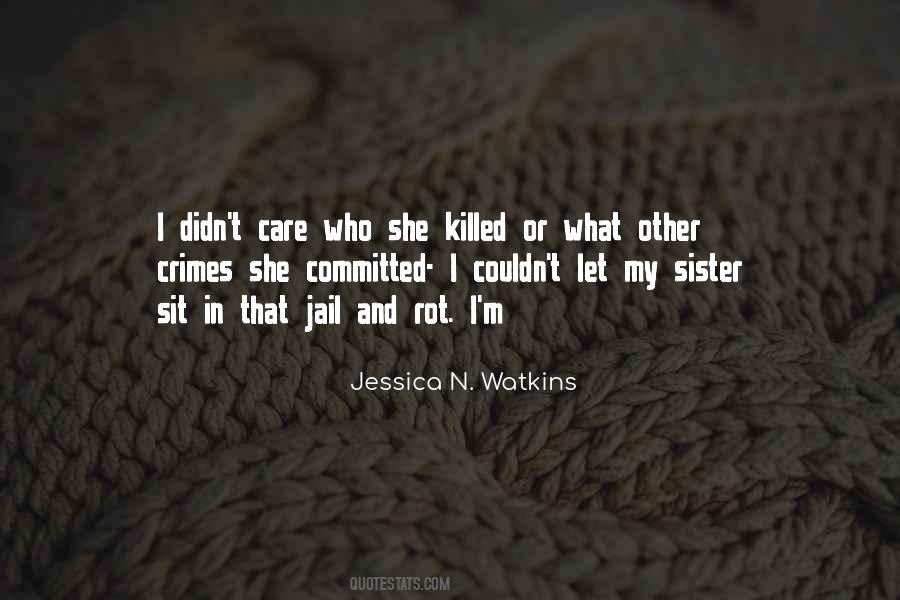 Jessica N. Watkins Quotes #237823