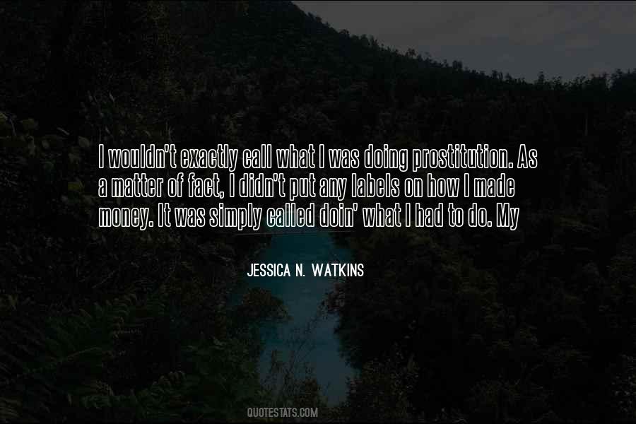 Jessica N. Watkins Quotes #479897