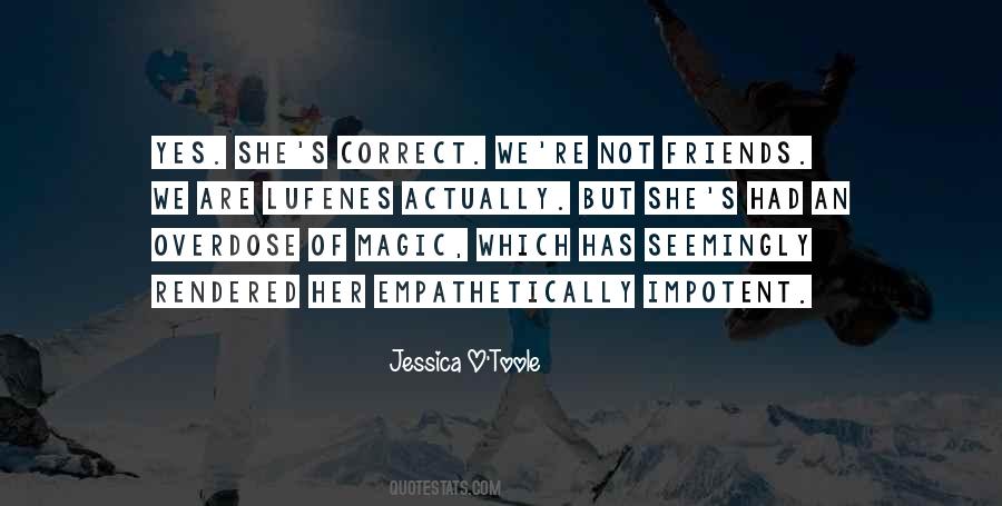 Jessica O'Toole Quotes #503015