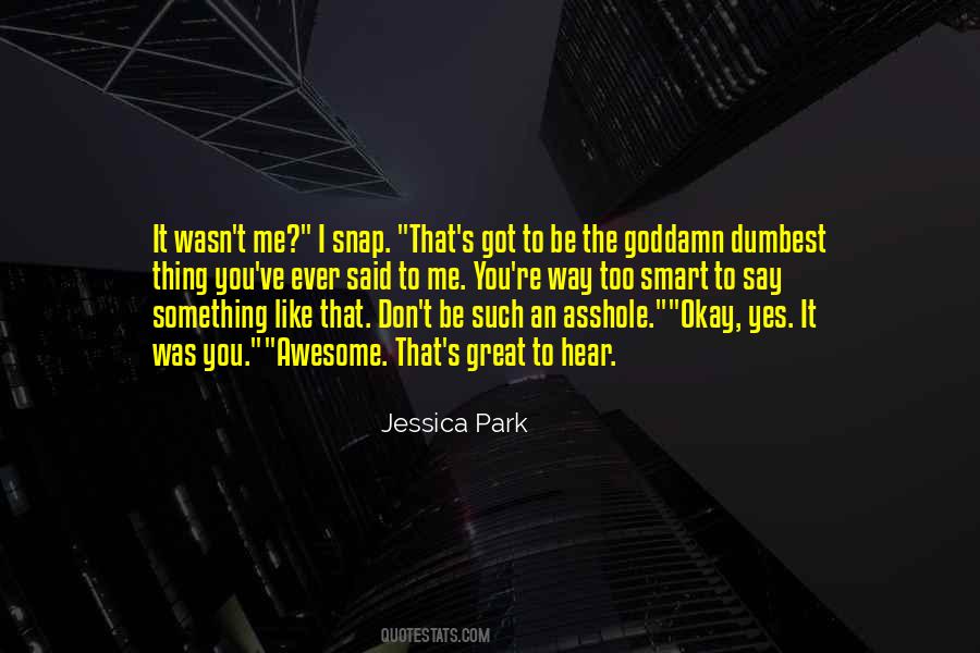 Jessica Park Quotes #1622570