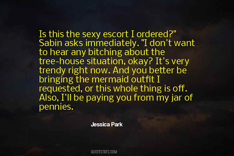 Jessica Park Quotes #535128