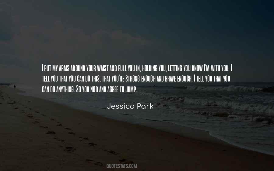 Jessica Park Quotes #727073