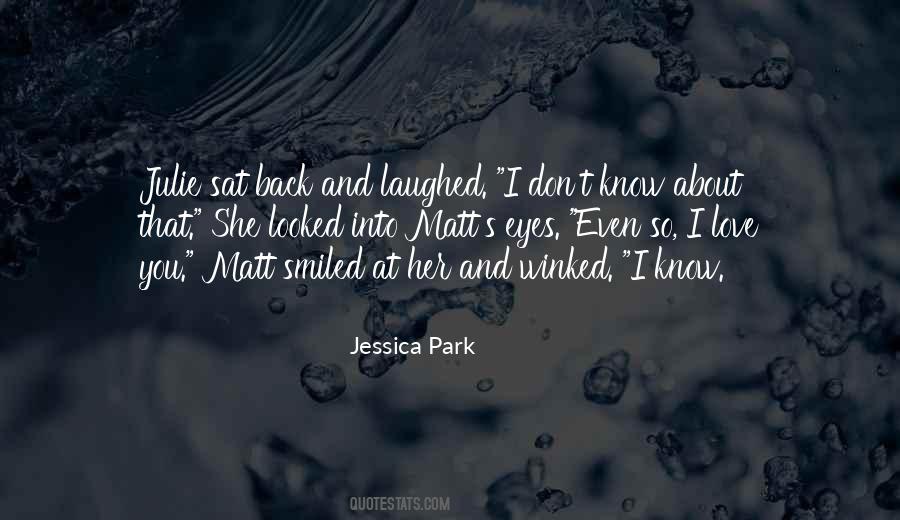 Jessica Park Quotes #788097