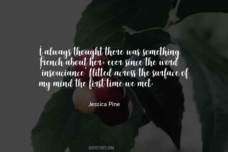Jessica Pine Quotes #1821773 Jessica Pine Quotes #1821773