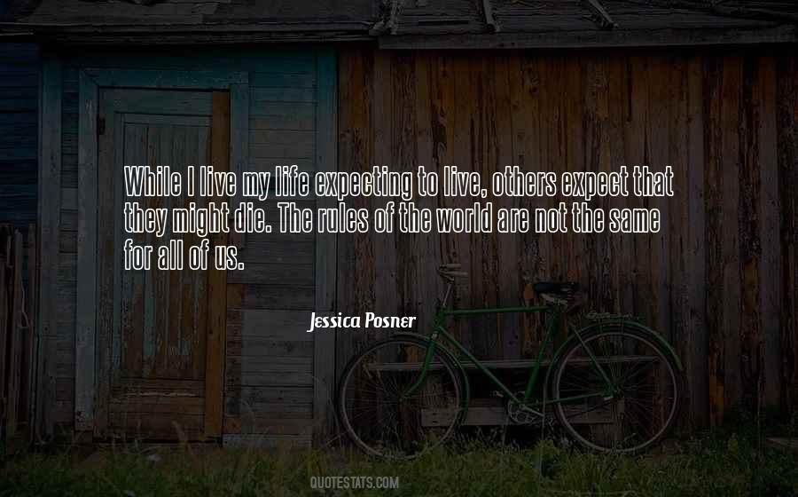 Jessica Posner Quotes #401616