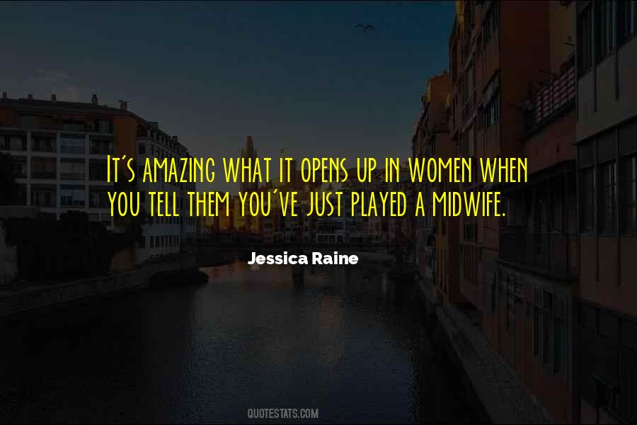 Jessica Raine Quotes #1787206