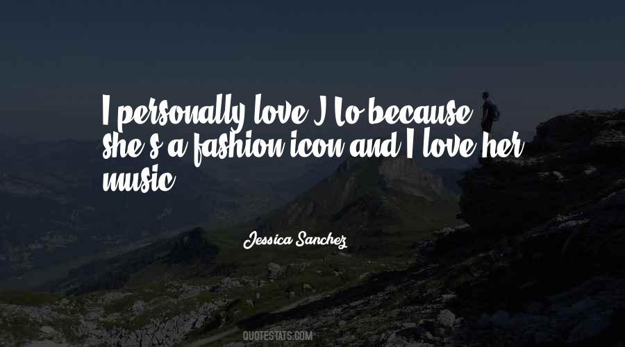 Jessica Sanchez Quotes #1604839