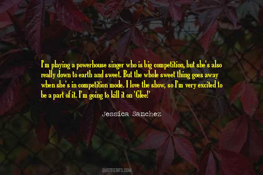 Jessica Sanchez Quotes #1707504