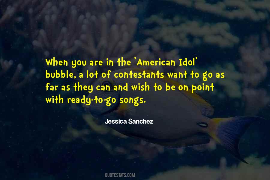 Jessica Sanchez Quotes #270206