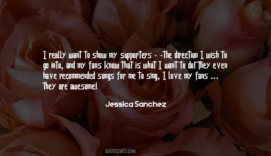 Jessica Sanchez Quotes #292049