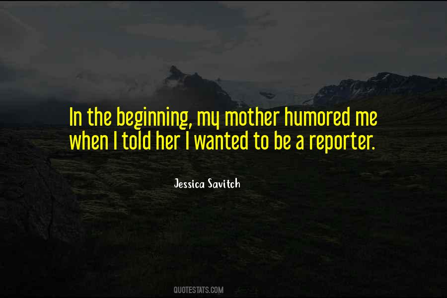 Jessica Savitch Quotes #853429