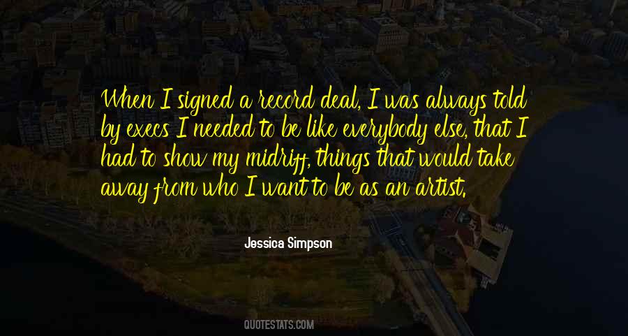 Jessica Simpson Quotes #1296445