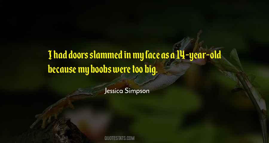 Jessica Simpson Quotes #1709683
