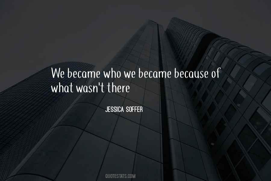 Jessica Soffer Quotes #498285