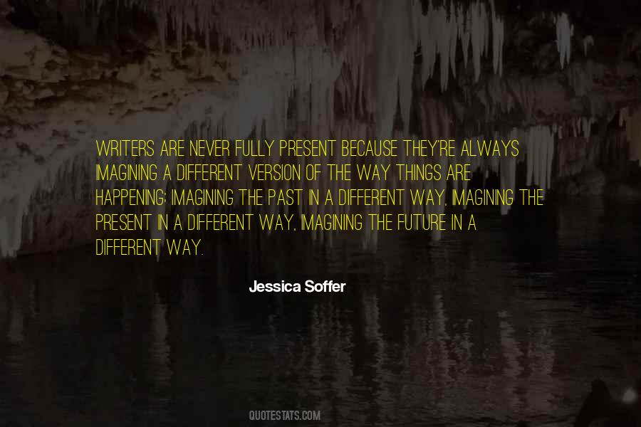 Jessica Soffer Quotes #871290