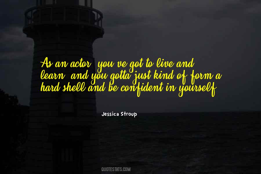 Jessica Stroup Quotes #371789