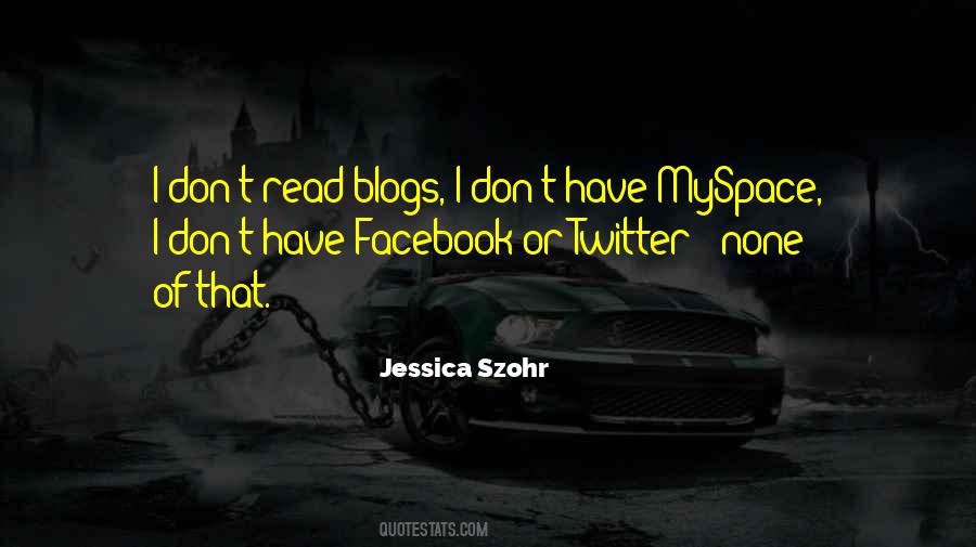 Jessica Szohr Quotes #97142