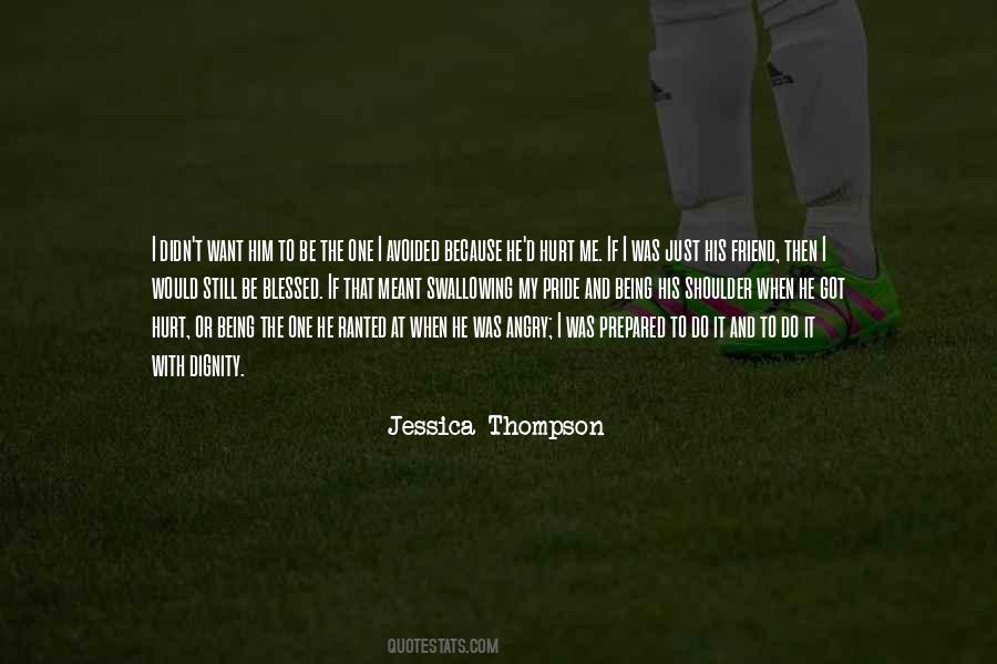 Jessica Thompson Quotes #1228027