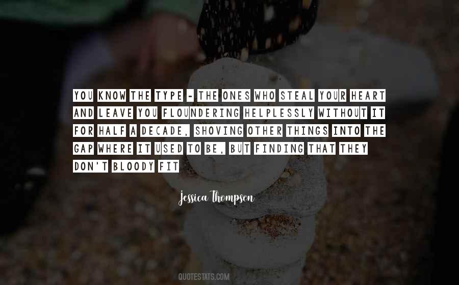 Jessica Thompson Quotes #1352457