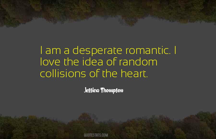 Jessica Thompson Quotes #638670