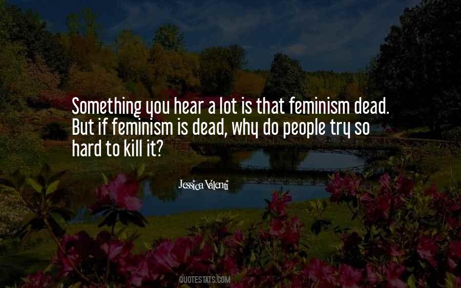 Jessica Valenti Quotes #1754063