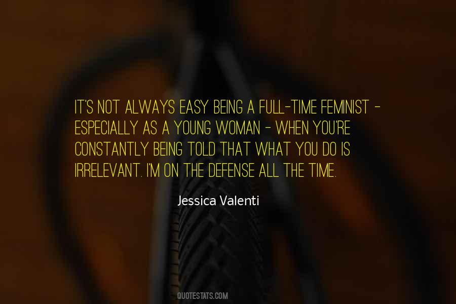 Jessica Valenti Quotes #181424