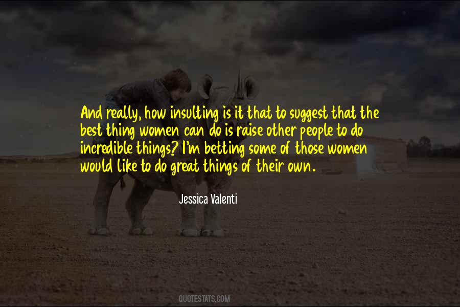 Jessica Valenti Quotes #878668