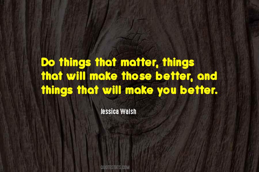 Jessica Walsh Quotes #60545