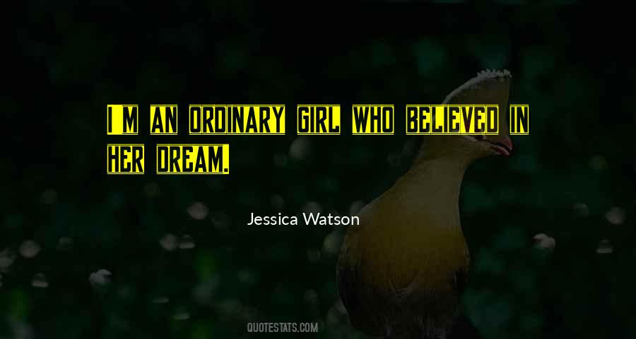 Jessica Watson Quotes #110997