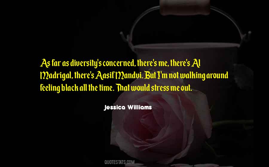 Jessica Williams Quotes #1619251