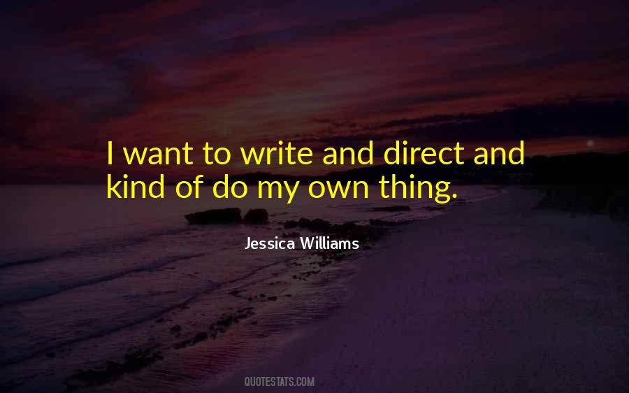 Jessica Williams Quotes #611027