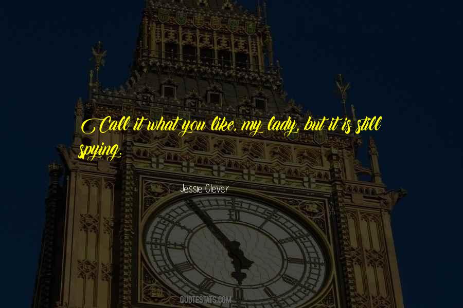 Jessie Clever Quotes #1051837