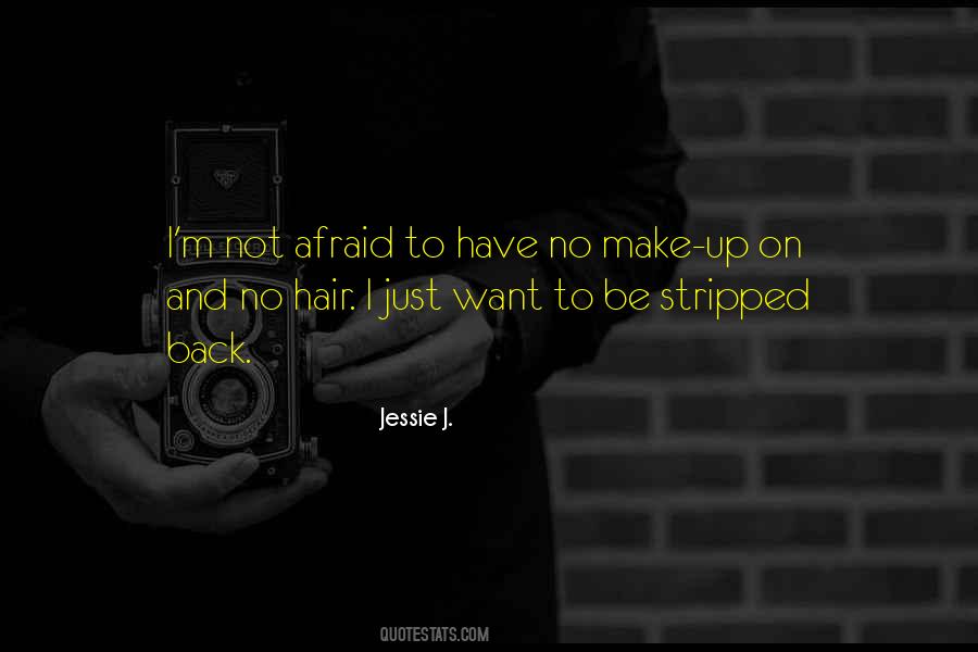 Jessie J. Quotes #1252139